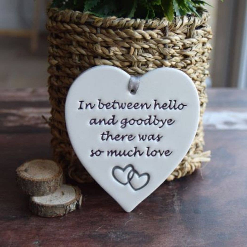 Memorial -In between hello & goodbye -Handmade ceramic heart