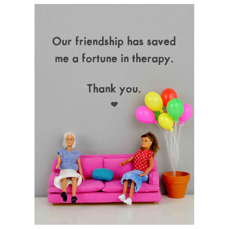 Friendship Card | Therapy | Cards for Her