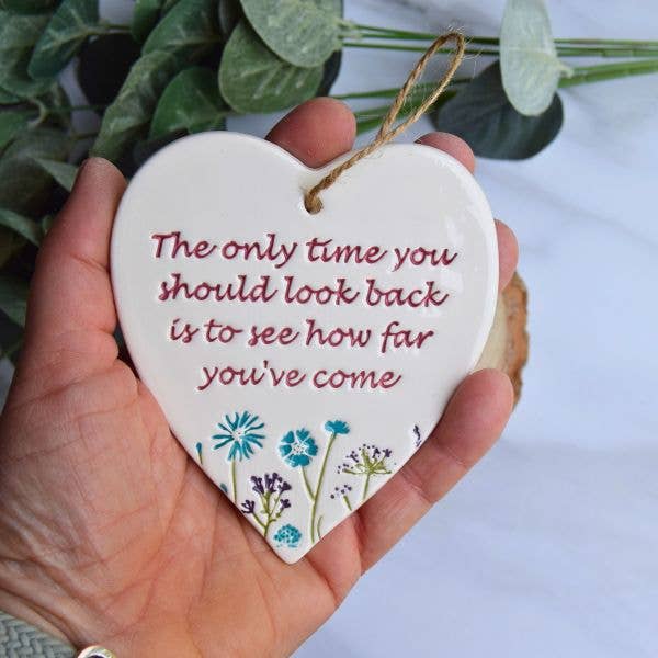 Gifts - The only time you should - Handmade ceramic heart