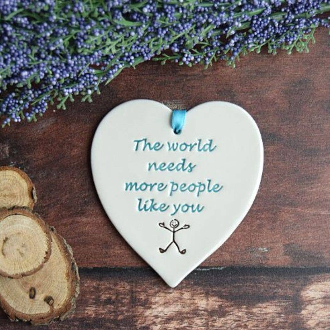 Gifts - The world needs more people -Handmade ceramic heart