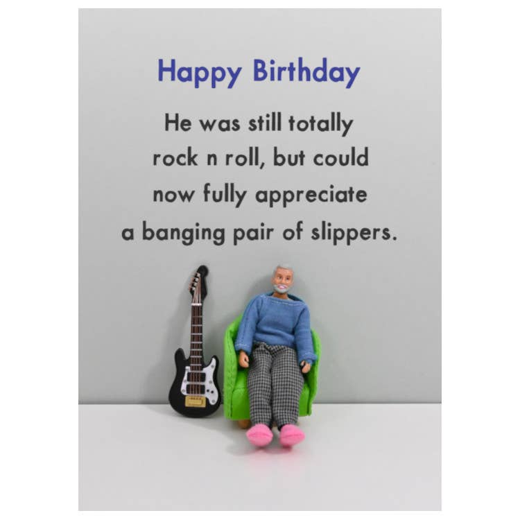 Good Slippers | Happy Birthday Card | Cards for Men