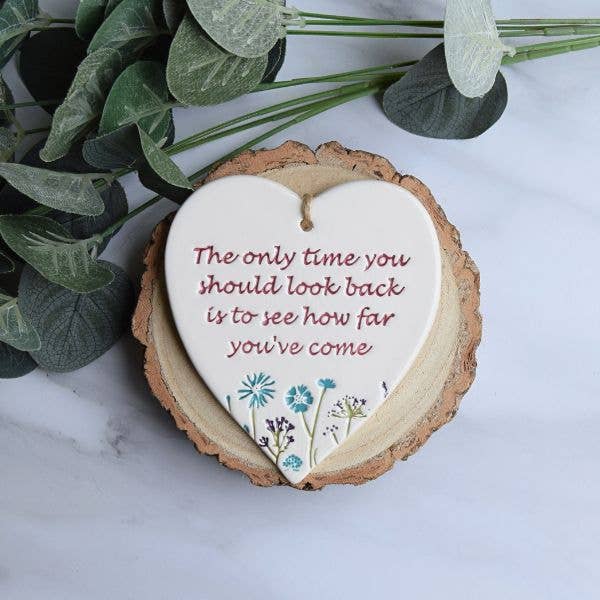 Gifts - The only time you should - Handmade ceramic heart