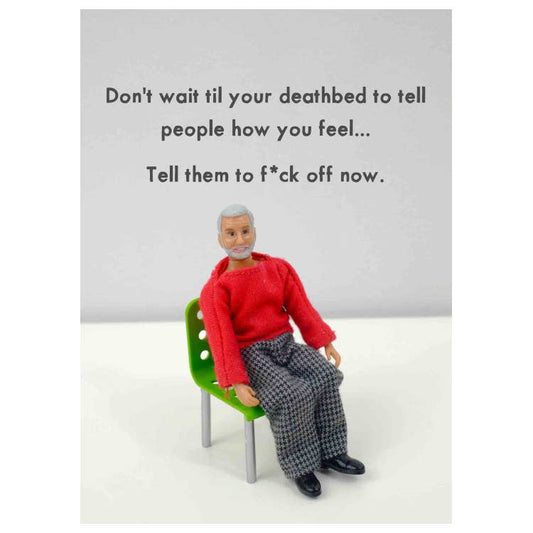 Deathbed | Everyday Greeting Card | Funny