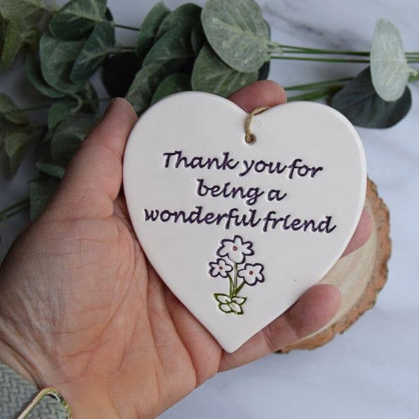 Friend - Thank you for being a wonderful friend