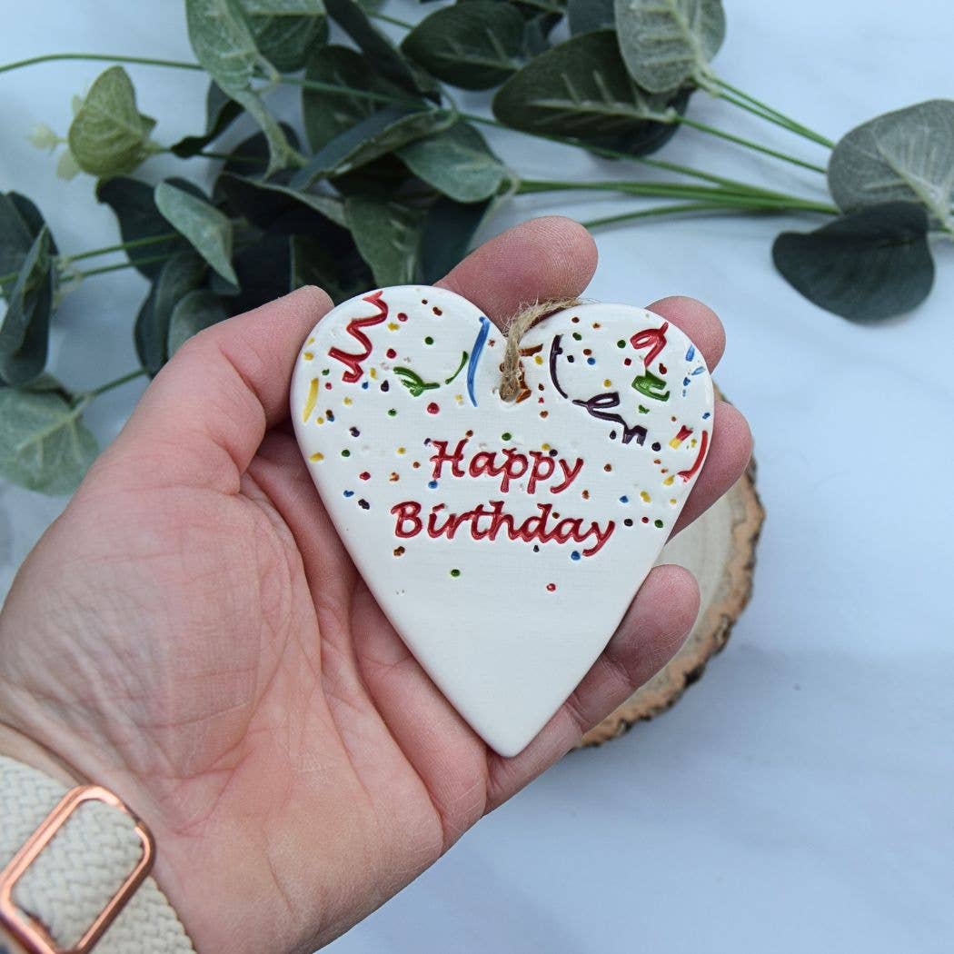 Birthday -Happy Birthday Celebration -Handmade ceramic heart